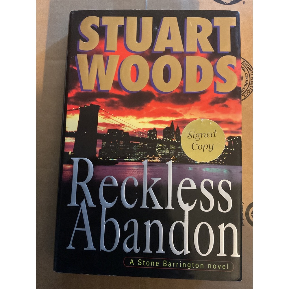 Stuart Woods Reckless Abandon Signed Hardcover Stone Barrington Novel Mystery